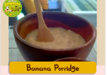 Banana Porridge